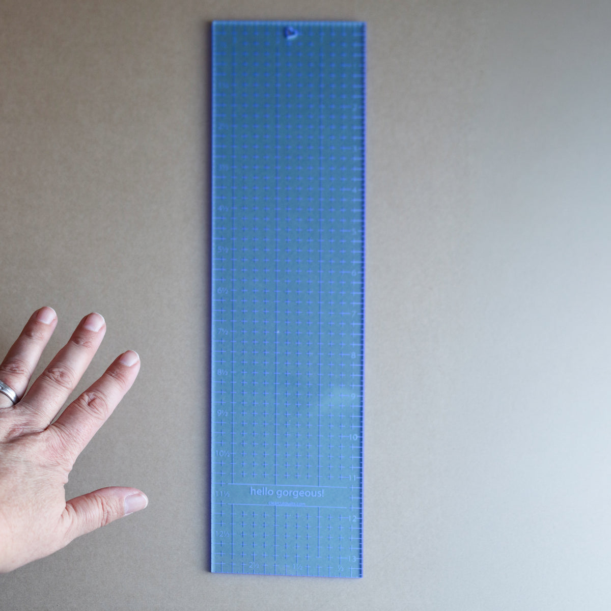 Hello Gorgeous 3 1/2" x 13 1/2" ruler