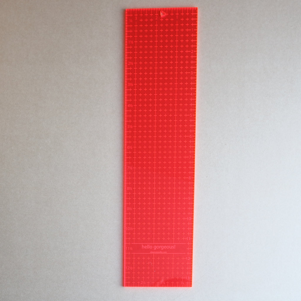 Hello Gorgeous 3 1/2" x 13 1/2" ruler