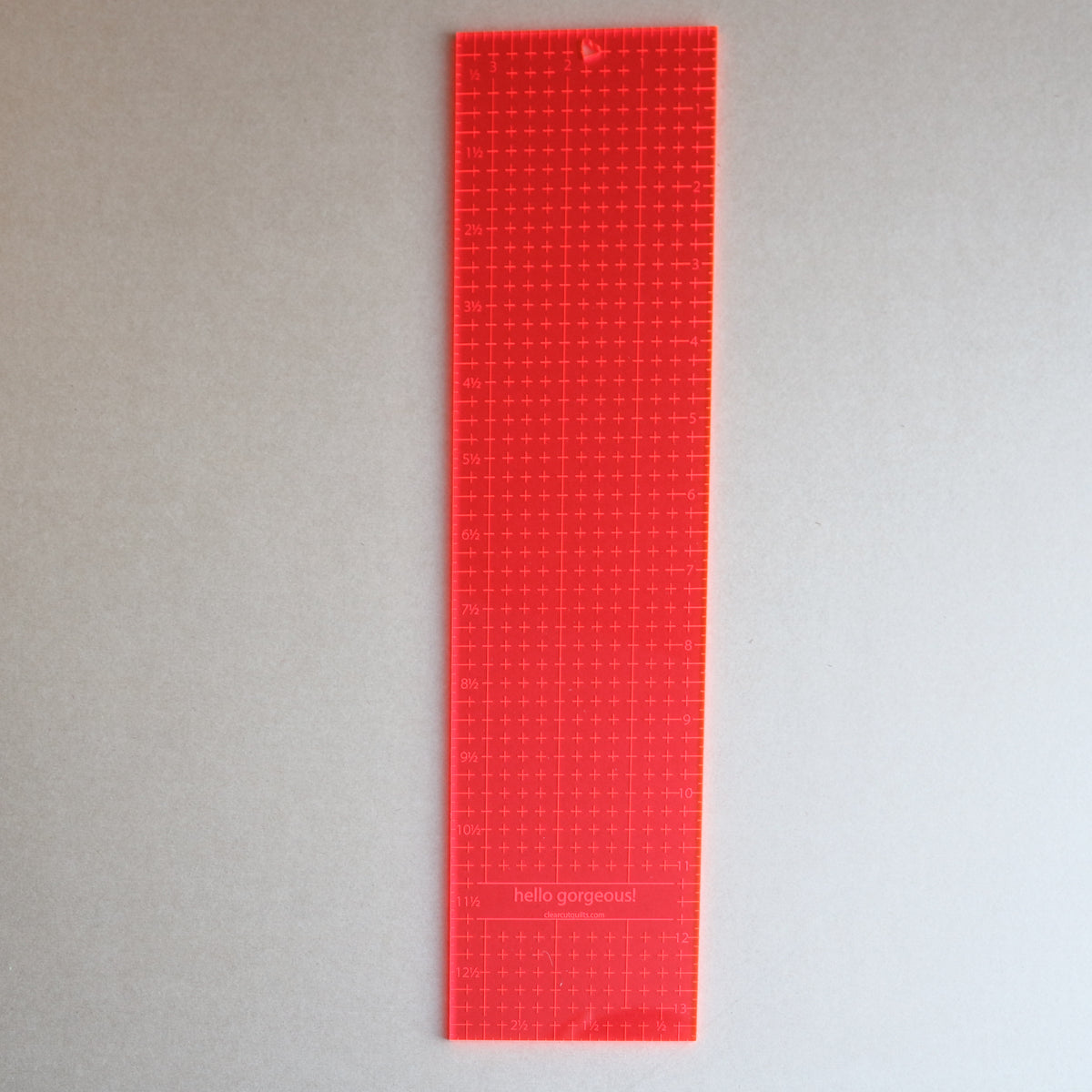 Hello Gorgeous 3 1/2" x 13 1/2" ruler